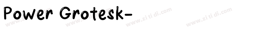 Power Grotesk字体转换
